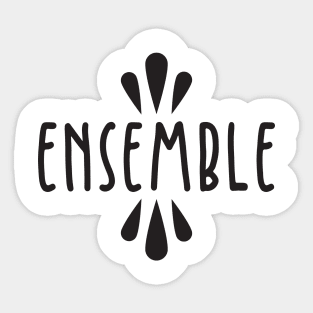 Ensemble Sticker